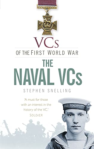 Stock image for VCs of the First World War: The Naval VCs for sale by WorldofBooks