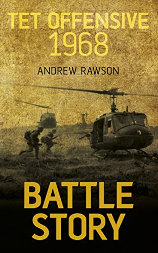 Stock image for Battle Story: Tet Offensive 1968 for sale by HPB Inc.
