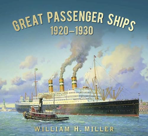Great Passenger Ships: 1920-1930