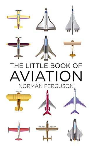 Stock image for The Little Book of Aviation for sale by Goodwill