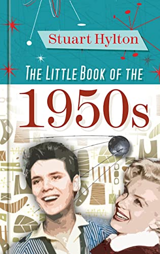 Stock image for The Little Book of the 1950s for sale by WorldofBooks