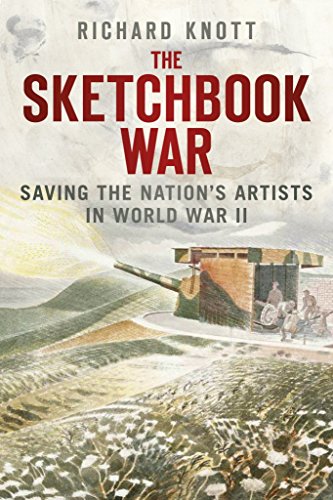 9780752489230: The Sketchbook War: Saving the Nation's Artists in World War II