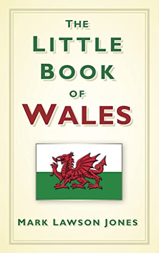 9780752489278: The Little Book of Wales