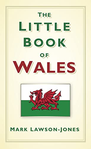 Stock image for The Little Book of Wales for sale by WorldofBooks