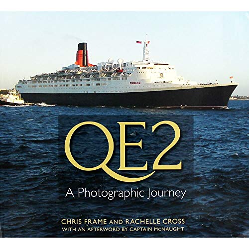 Stock image for QE2: A Photographic Journey for sale by WorldofBooks