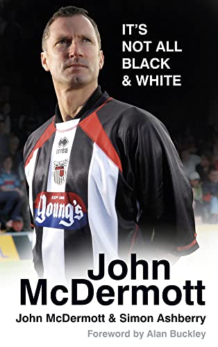 Stock image for John McDermott: It's Not All Black & White: It's Not All Black & White for sale by GF Books, Inc.