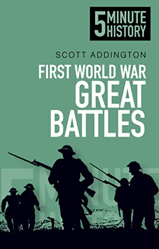 Stock image for 5 Minute History: First World War Great Battles for sale by Academybookshop