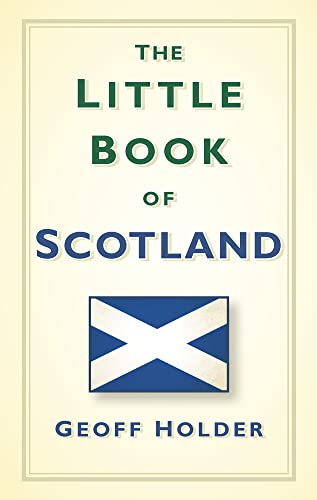 Stock image for The Little Book of Scotland for sale by Blackwell's