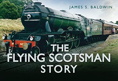 Stock image for The Flying Scotsman Story (Story of) for sale by WorldofBooks