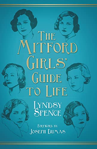 9780752496948: The Mitford Girls' Guide to Life