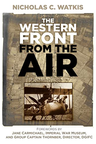 Imagen de archivo de The Western Front from the Air a la venta por MusicMagpie
