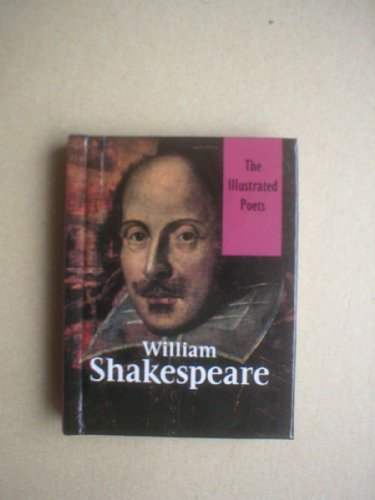 Stock image for Shakespeare (Illustrated poets) for sale by Reuseabook