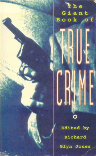 Stock image for The Giant Book of True Crime for sale by WorldofBooks
