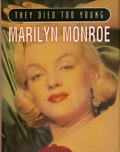 Stock image for Marilyn Monroe (Died too young) for sale by WorldofBooks