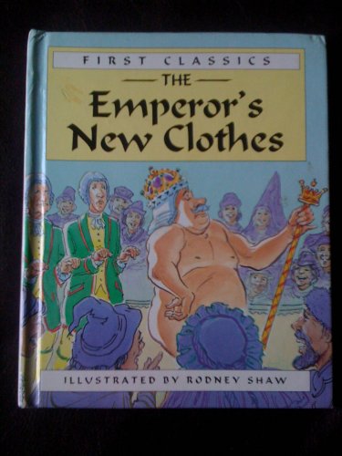 Beispielbild fr Emperors New Clothes (First Classic) zum Verkauf von ThriftBooks-Atlanta