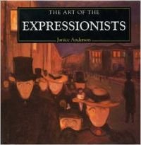 Stock image for The Expressionists for sale by SecondSale