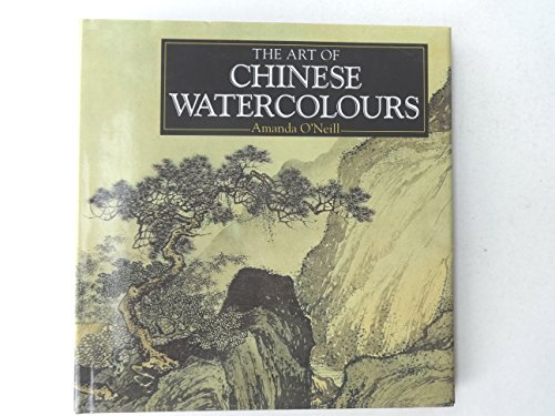 9780752511214: The Art of Chinese Watercolours