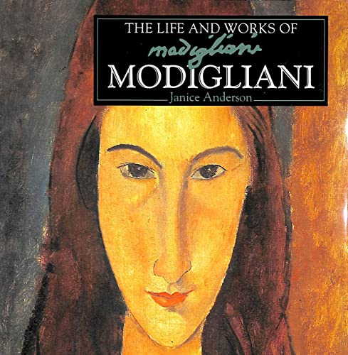 Stock image for The Life and Works of Modigliani (World's Greatest Artists Series) for sale by WorldofBooks