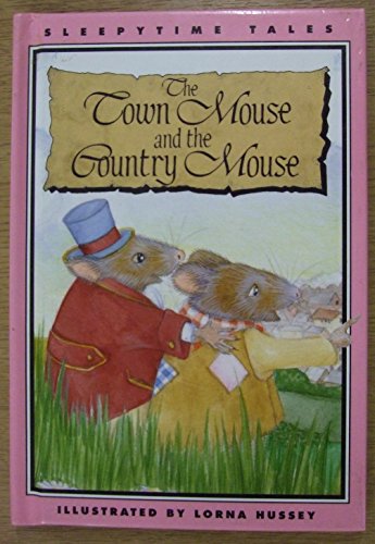 Stock image for The Town Mouse (Sleepytime Tales) for sale by AwesomeBooks