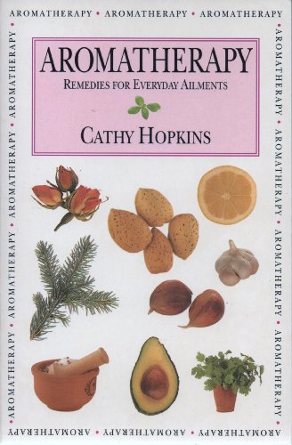 Aromatherapy (Health) (9780752513010) by Cathy Hopkins