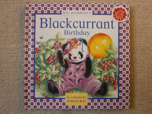 Stock image for Big Bamboo's Blackcurrant Birthday (Jam Pandas S.) for sale by WorldofBooks