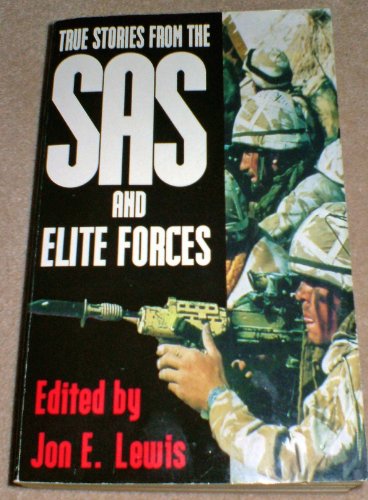 Stock image for True Stories from the SAS and Elite Forces for sale by Discover Books