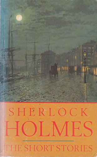 Stock image for Sherlock Holmes Short Stories for sale by AwesomeBooks