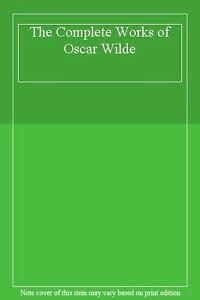 Beispielbild fr The Complete Works of Oscar Wilde zum Verkauf von WorldofBooks