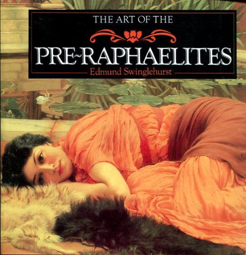 Stock image for The Art of the Pre-Raphaelites for sale by MusicMagpie