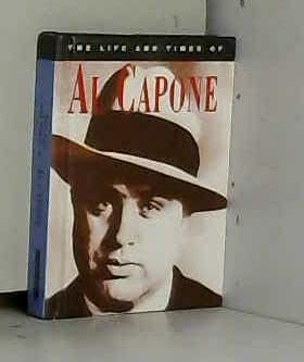 Beispielbild fr The Life and Times of Al Capone zum Verkauf von Reuseabook