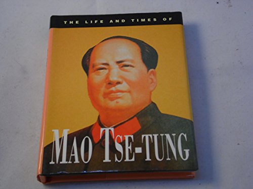 Imagen de archivo de Life and Times of Mao Tse-Tung a la venta por Better World Books