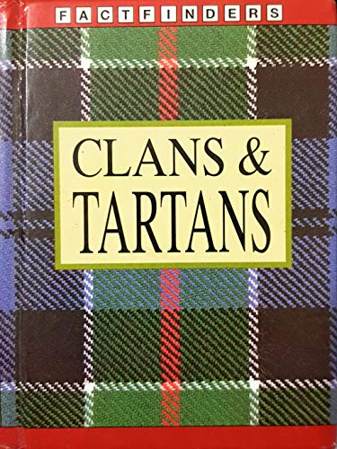 Beispielbild fr Clans & Tartans zum Verkauf von Chequamegon Books