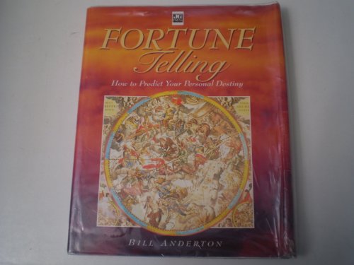 Stock image for Fortune Telling: How to Predict Your Personal Destiny for sale by Reuseabook