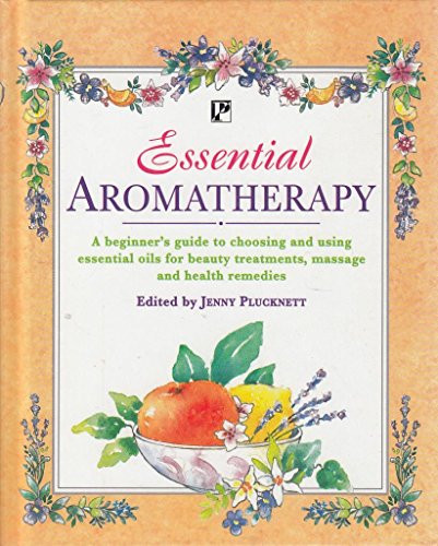 Beispielbild fr Essential Aromatherapy zum Verkauf von AwesomeBooks