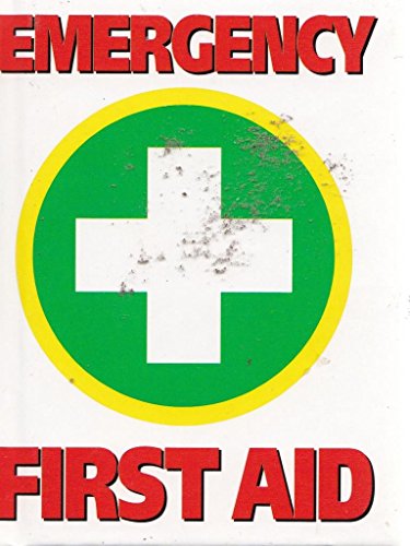Stock image for Emergency First Aid for sale by Reuseabook