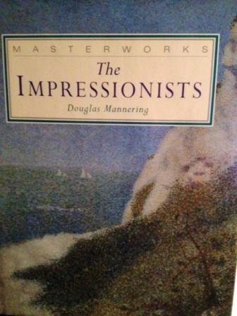 Stock image for Impressionists (Complete Works) for sale by WorldofBooks