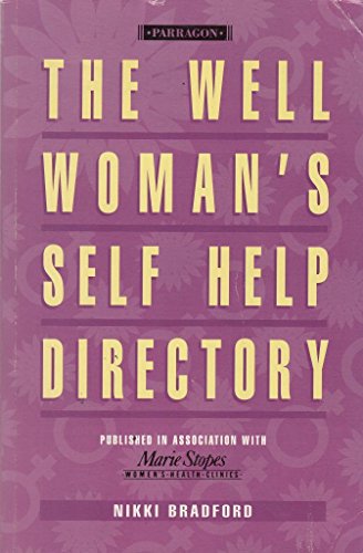 Stock image for THE WELL WOMANS SELF HELP DIRECTORY. for sale by Reuseabook