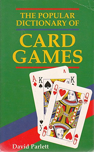 Beispielbild fr The Popular Dictionary of Card Games zum Verkauf von WorldofBooks