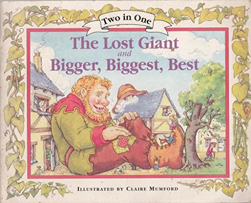 Stock image for The Lost Giant and Bigger, Biggest, Best for sale by Reuseabook