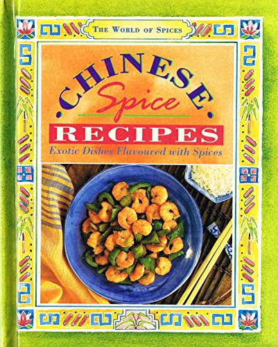 Stock image for Chinese Spice Recipes for sale by Goldstone Books