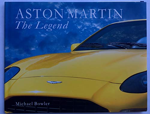 Stock image for Aston Martin: The Legend for sale by AwesomeBooks