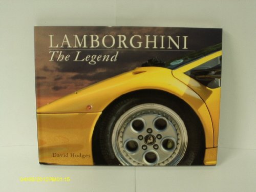 Beispielbild fr Lamborghini: the Legend zum Verkauf von AwesomeBooks