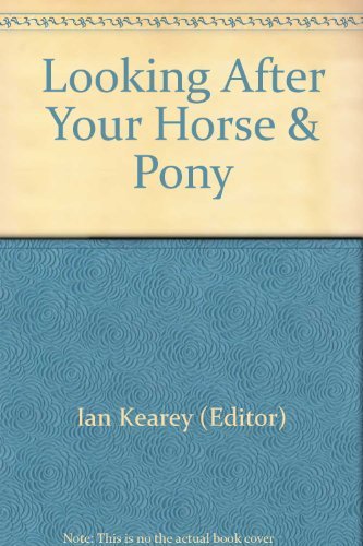 Stock image for Looking after Your Horse for sale by Reuseabook