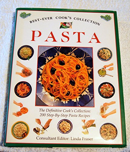 Beispielbild fr Pasta (Best Ever Cook's Collection) zum Verkauf von AwesomeBooks