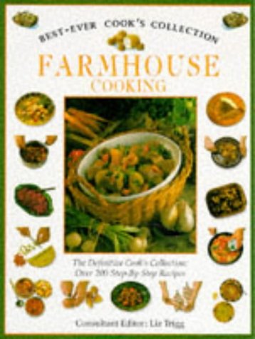 Beispielbild fr Best Ever Farmhouse Cookbook (Best Ever Cooks Collection) zum Verkauf von AwesomeBooks