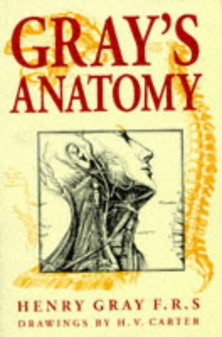 Gray's Anatomy - Henry Gray