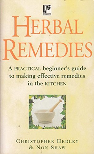 Imagen de archivo de Herbal Remedies (Health Paperbacks) a la venta por Front Cover Books