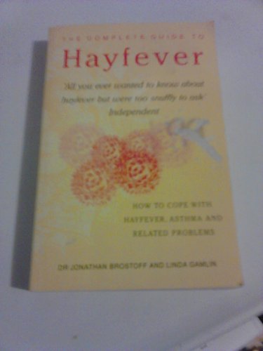 Beispielbild fr The Complete Guide to Hayfever zum Verkauf von AwesomeBooks