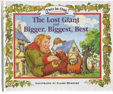 Stock image for The Lost Giant and Bigger Biggest Best for sale by Greener Books