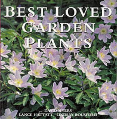 Imagen de archivo de Best Loved Garden Plants a la venta por Better World Books